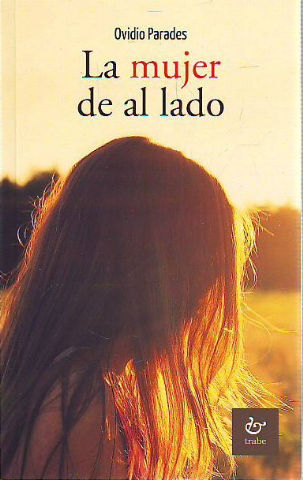 LA MUJER DE AL LADO.
