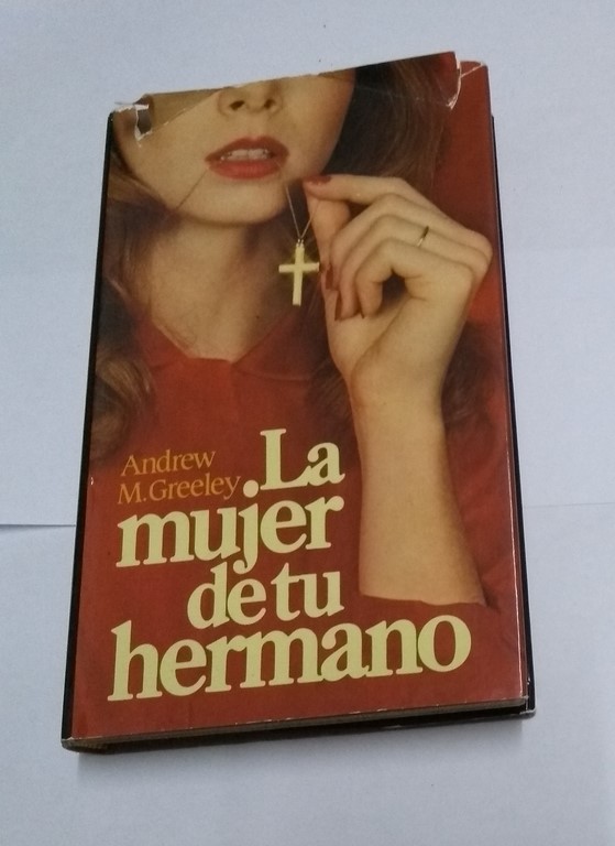 La mujer de tu hermano
