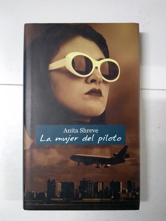 La mujer del piloto