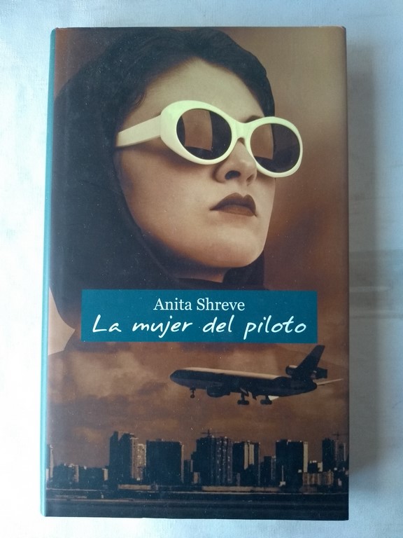 La mujer del piloto