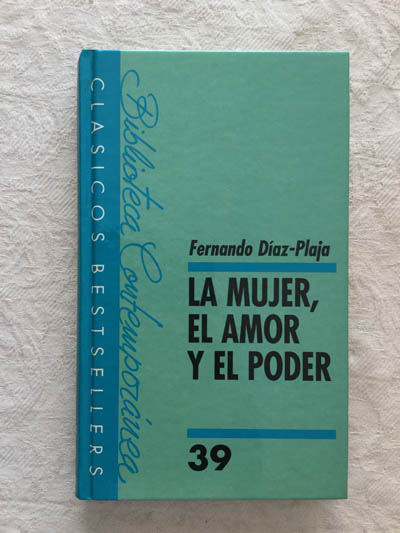 La mujer, el amor y el poder