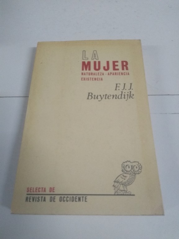 La mujer naturaleza apariencia existencia