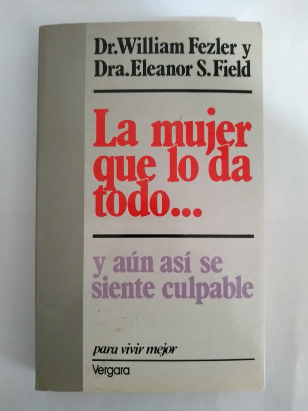 La mujer que lo da todo …