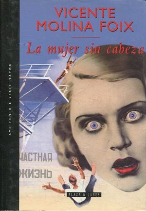 LA MUJER SIN CABEZA.