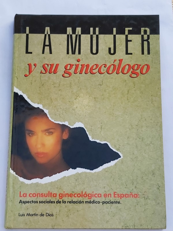 La mujer y su ginecólogo