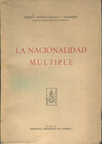 LA NACIONALIDAD MULTIPLE.
