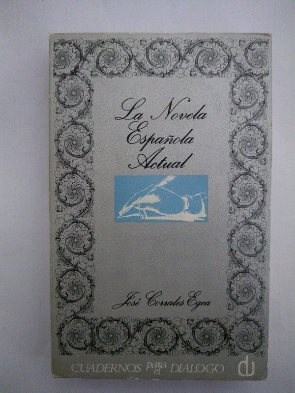 La Novela Española Actual