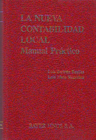 LA NUEVA CONTABILIDAD LOCAL. MANUAL PRACTICO.