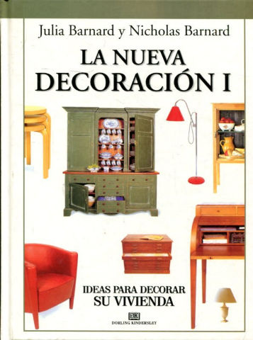 LA NUEVA DECORACION. VOL. I.