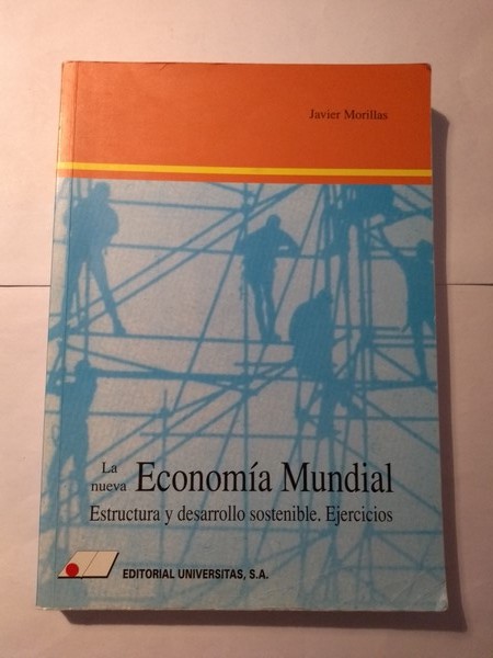 La nueva Economia Mundial