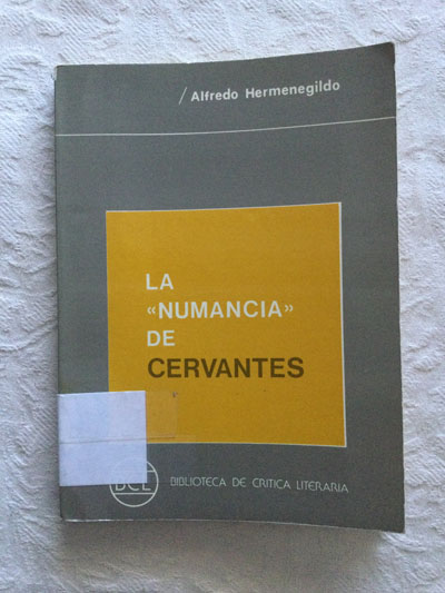 La "Numancia" de Cervantes