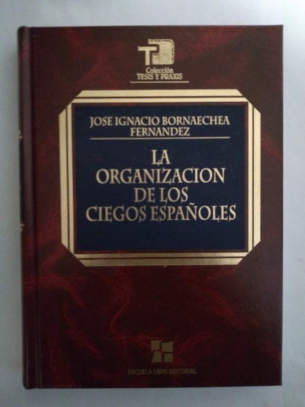 La organización de los ciegos españoles