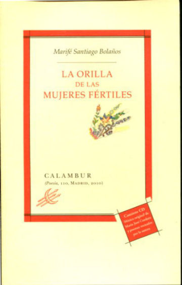 LA ORILLA DE LAS MUJERES FERTILES + CD ROM.