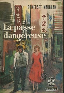 LA PASSE DANGEREUSE.