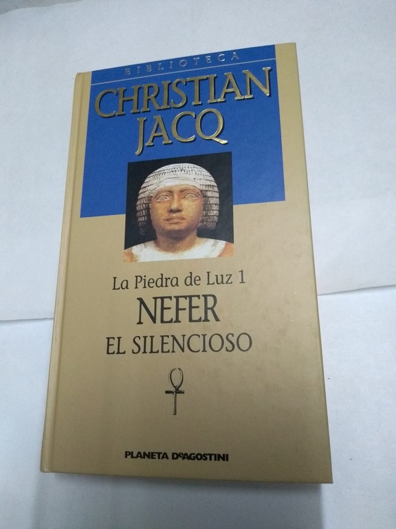 La Piedra de Luz 1. Nefer el silencioso