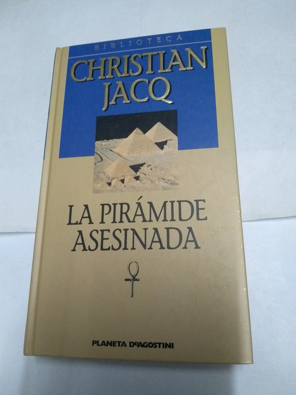 La pirámide asesinada