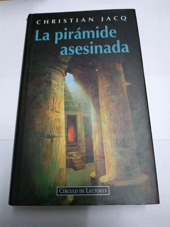 La pirámide asesinada