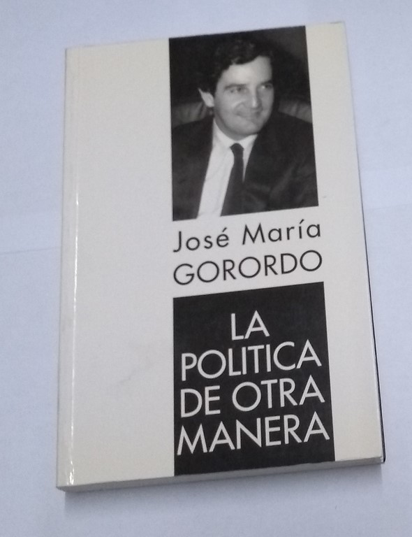 La política de otra manera