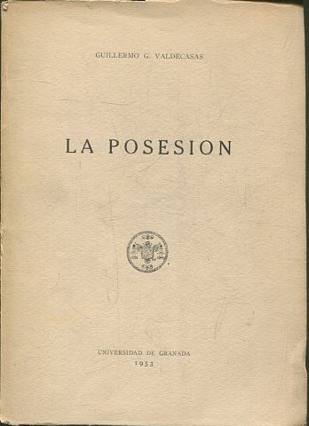 LA POSESION.