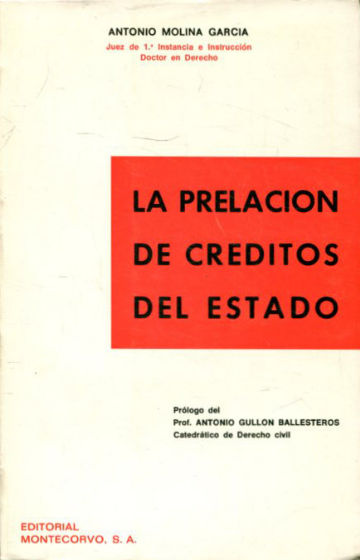 LA PRELACION DE CREDITOS DEL ESTADO.