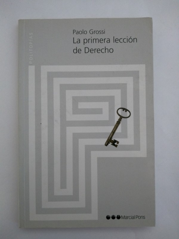 La primera leccion de Derecho