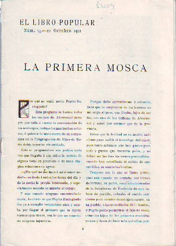 LA PRIMERA MOSCA.