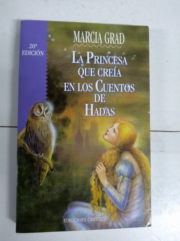 La princesa que creía en los cuentos de Hadas