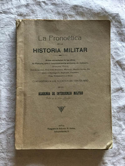 La pronoética en la historia militar