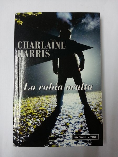 La rabia oculta