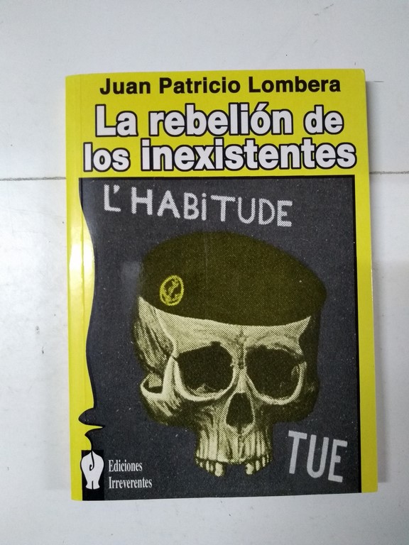 La rebelión de los inexistentes