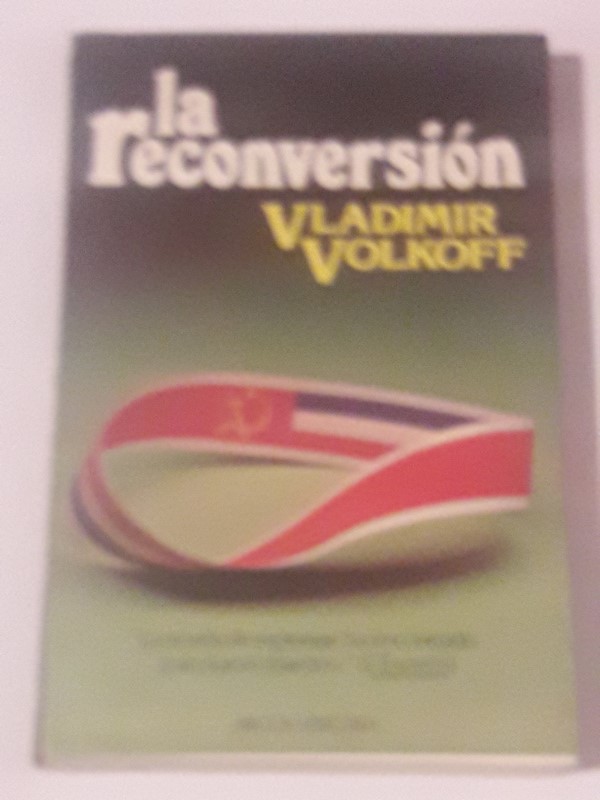 La reconversión
