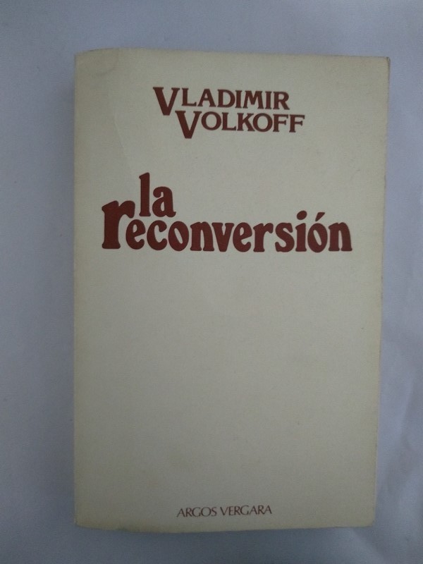 La reconversion