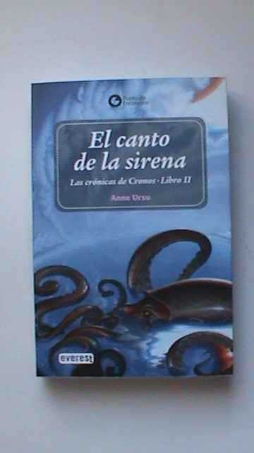 El canto de la sirena. Las crónicas de Cronos. Libro II.