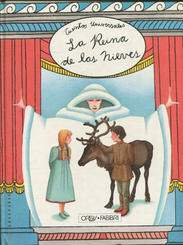 LA REINA DE LAS NIEVES.