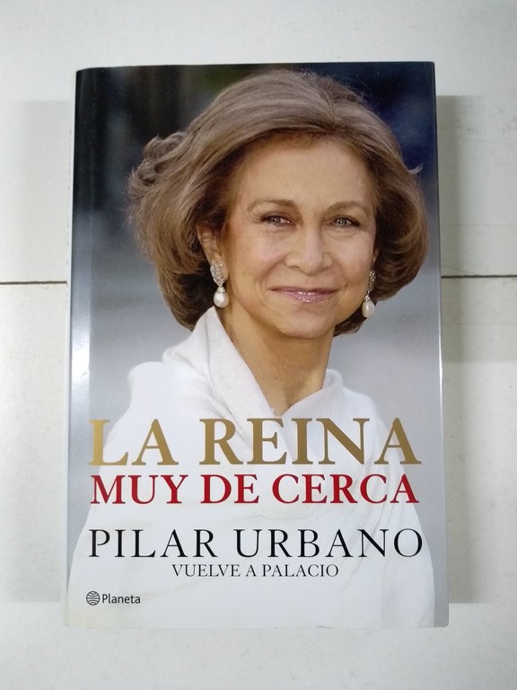 La Reina muy cerca