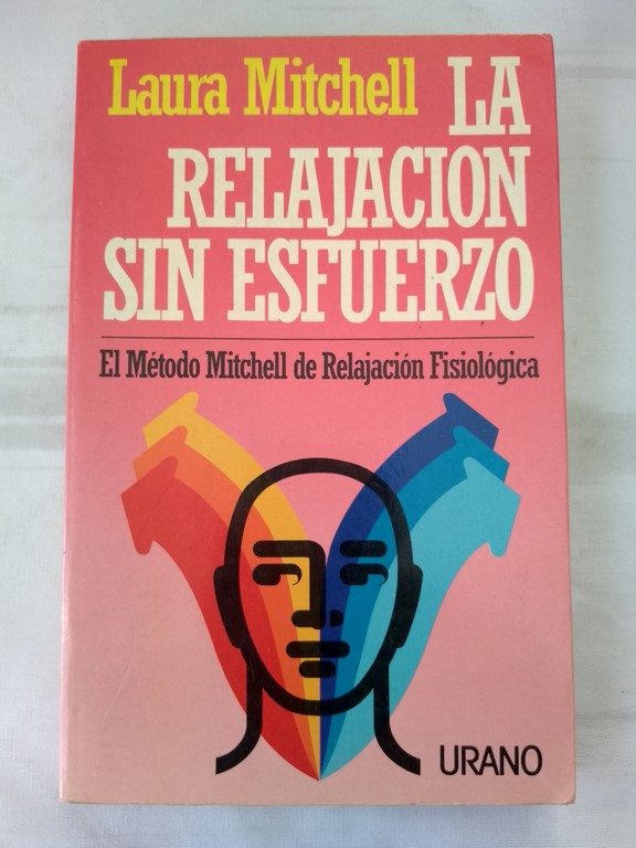 La relajación sin esfuerzo