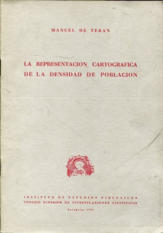 LA REPRESENTACION CARTOGRAFICA DE LA DENSIDAD DE POBLACION.