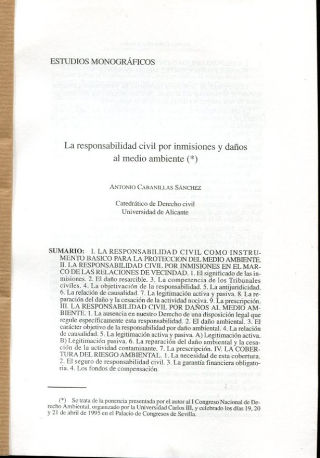 LA RESPONSABILIDAD CIVIL POR INMISIONES Y DAÑOS AL MEDIO AMBIENTE.