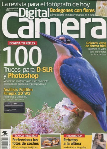 LA REVISTA PARA EL FOTOGRAFO DE HOY. DIGITAL CAMERA. SEPTIEMBRE 2010. Nº 87.