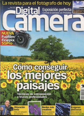 LA REVISTA PARA EL FOTOGRAFO DE HOY. DIGITAL CAMERA. MAYO 2007. Nº 51.