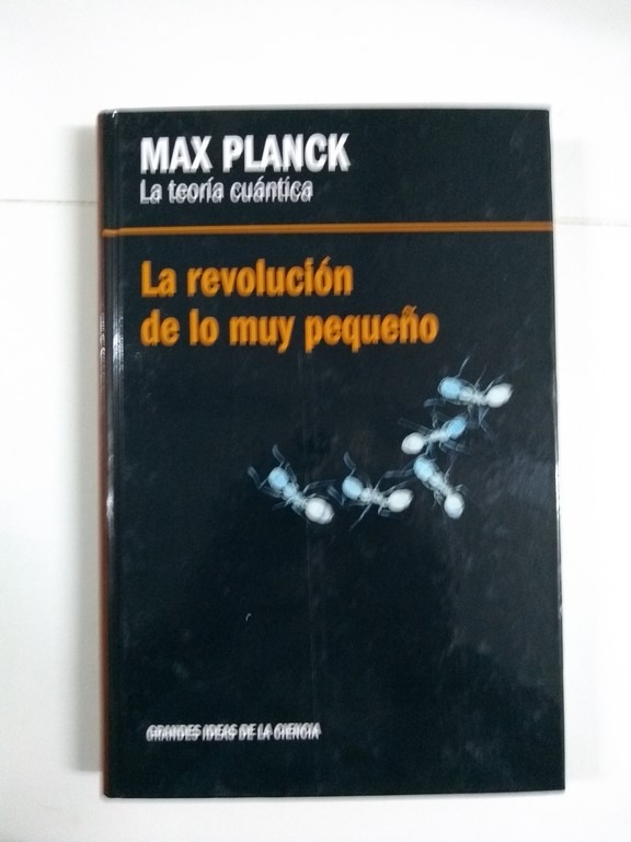 La revolución de lo muy pequeño