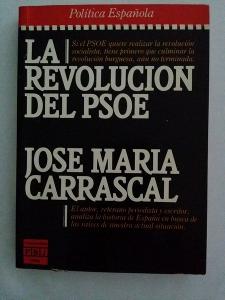 La revolucion del Psoe