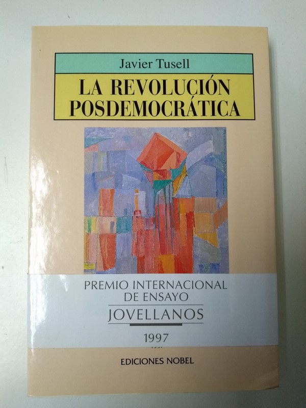 La revolucion posdemocratica