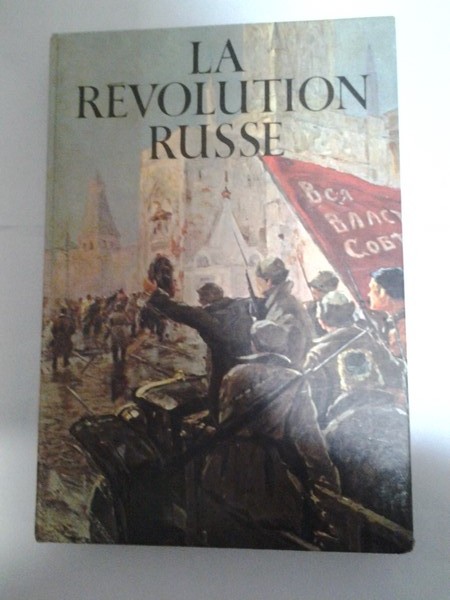 La revolution Russe