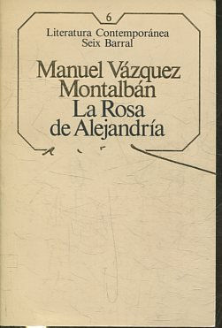 LA ROSA DE ALEJANDRIA.