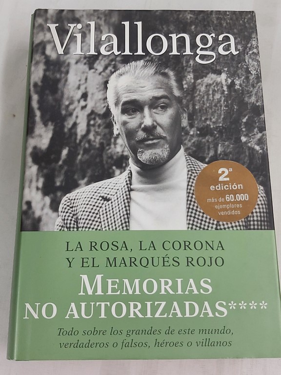 La rosa, la corona, y el marqués rojo