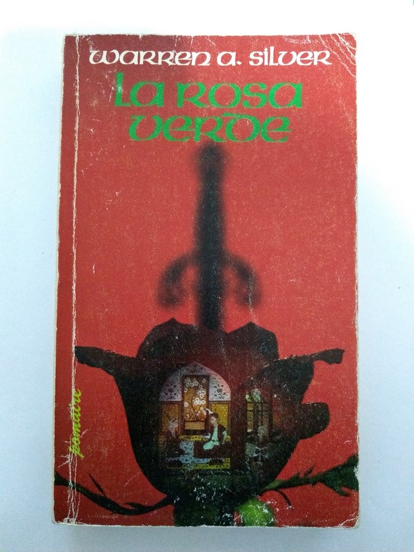 La rosa verde