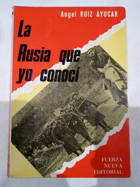 La rusia que yo conocí