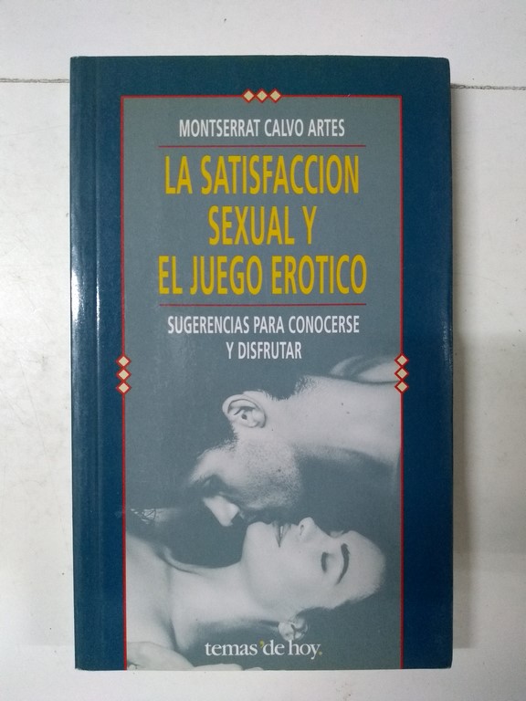 La satisfacción sexual y el juego erótico