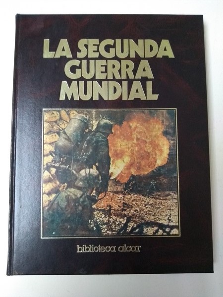 La Segunda Guerra Mundial. 1